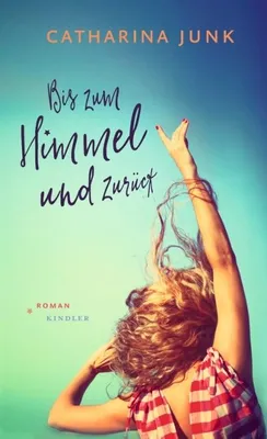 Produktbild von Bis zum Himmel und zurück