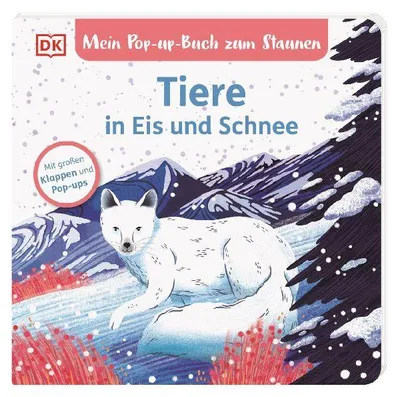 Produktbild von Mein Pop-up-Buch zum Staunen. Tiere in Eis und Schnee