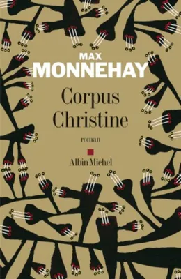 Image de Corpus Christine - Prix du Premier Roman 2006