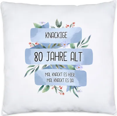 Produktbild von Knackige 80 Jahre Alt Kissen Inkl. Füllung Humorvoll Spruch-Tasse Mal Knackt Es Hier Geschenkidee 80. Geburtstag