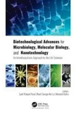 Produktbild von Biotechnological Advances for Microbiology, Molecular Biology, and Nanotechnology