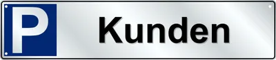 Produktbild von Parkplatz Reservierungsschild Kunden 110 x 520 mm Aluminuim weiß