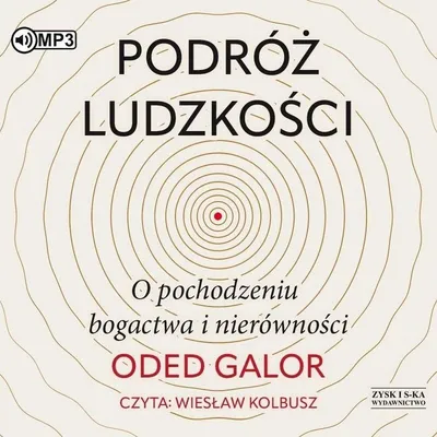 Immagine prodotto di Podróż ludzkości. O pochodzeniu bogactwa narodów - Oded Galor