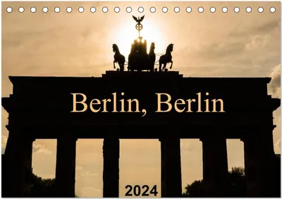 Produktbild von Berlin, Berlin 2024 (Tischkalender 2024 DIN A5 quer), CALVENDO Monatskalender