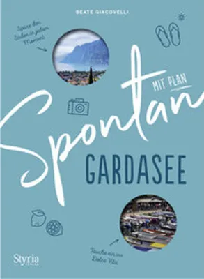 Obrázek produktu pro Spontan mit Plan - Gardasee
