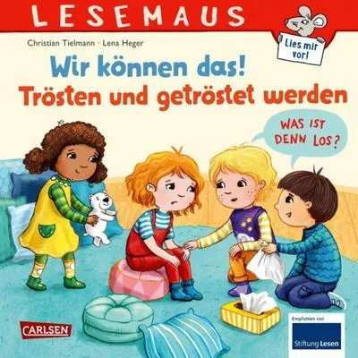 Produktbild von LESEMAUS 129: Wir können das! Trösten und getröstet werden