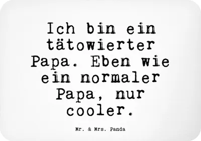 Produktbild von Mr. & Mrs. Panda magnet Ich bin ein tätowierter... - Weiß - Geschenk, bester Vater, Familie, holzmagnet, haftmagnet, Sprüche, tafelmagnet, whiteboardmagnet, Papa, Mann