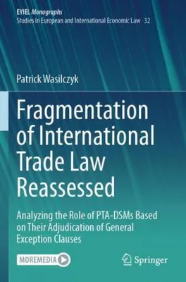 Produktbild von Fragmentation of International Trade Law Reassessed