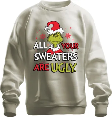 Produktbild von Grinch All Your Sweaters Are Ugly Weihnachten lustig Geschenk Uni Sweatshirt Pullover, Natur, 3XL