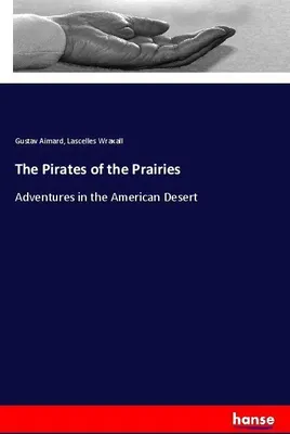 Produktbild von The Pirates of the Prairies