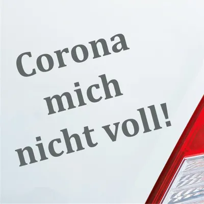 Produktbild von Auto Aufkleber Corona mich nicht voll!  Hazard Krank Infiziert Husten 14x10 cm Grau Sticker Heckscheibenaufkleber