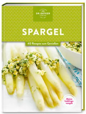 Image de Meine Lieblingsrezepte: Spargel