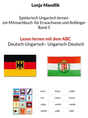 Produktbild von Spielerisch Ungarisch lernen ein Mitmachbuch für Erwachsene und Anfänger Band 5
