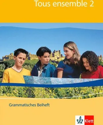 Immagine prodotto di Tous ensemble 2. Grammatisches Beiheft