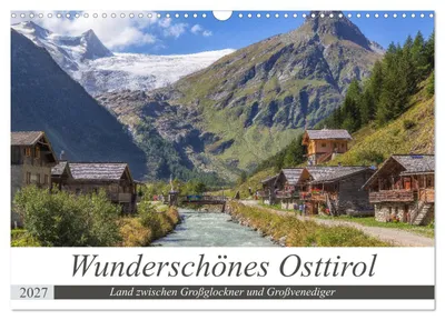 Produktbild von Wunderschönes Osttirol (Wandkalender 2027 DIN A3 quer), CALVENDO Monatskalender