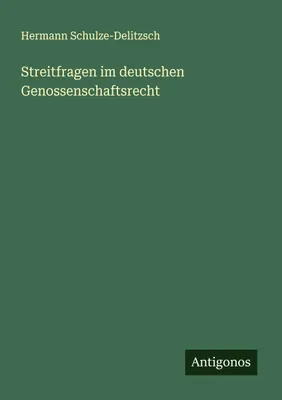 Produktbild von Streitfragen im deutschen Genossenschaftsrecht