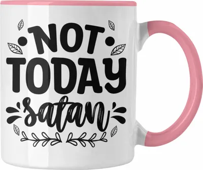 Produktbild von Trendation - Not Today Satan Tasse Geschenk Christentum Glauben Tasse Geschenkidee  (Rosa)