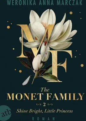 Immagine prodotto di The Monet Family - Shine Bright, Little Princess