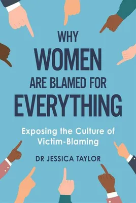Produktbild von Why Women Are Blamed For Everything