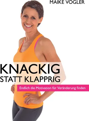 Produktbild von Knackig statt klapprig