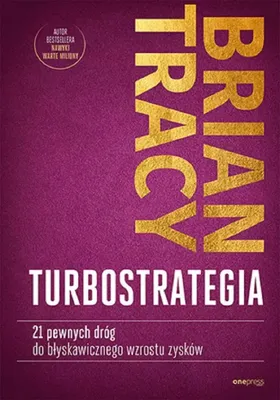 Image de TurboStrategia 21 pewnych drog do blyskawicznego wzrostu zyskow