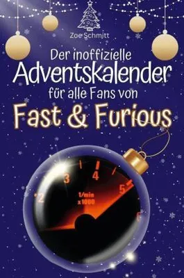 Zdjęcie produktu dla Nieoficjalny kalendarz adwentowy dla wszystkich fanów Fast & Furious