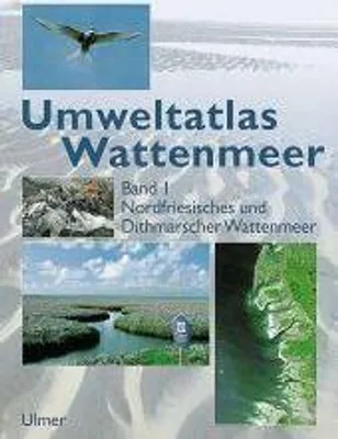 Produktbild von Umweltatlas Wattenmeer, Bd.1, Nordfriesisches und Dithmarsches Wattenmeer