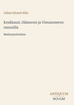 Produktbild von Kesäkausi Jäämeren ja Vienanmeren rannoilla