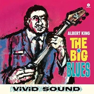 Obrázek produktu pro Albert King - The Big Blues (Reissue) (180 g) (LP)