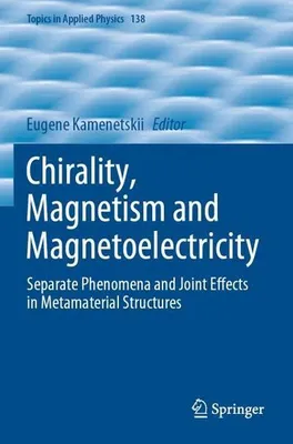 Zdjęcie produktu dla Chirality, Magnetism and Magnetoelectricity