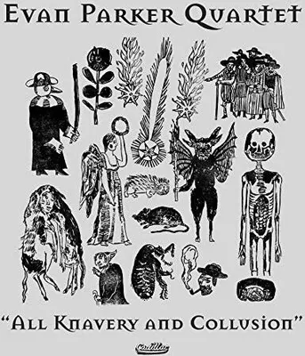 Produktbild von Evan Parker Quartet - Alle Knavery & Collusion Vinyl