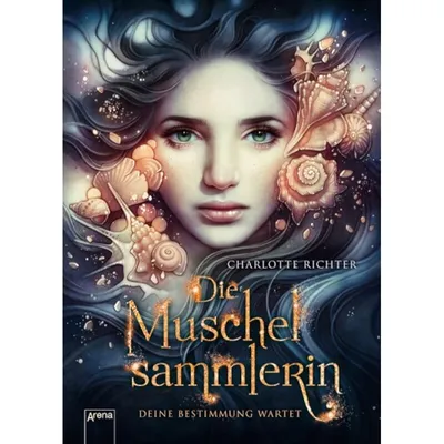 Immagine prodotto di Die Muschelsammlerin. Deine Bestimmung wartet