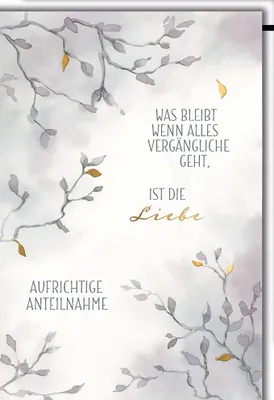 Produktbild von Trauer - Beileid - Kondolenzkarte mit Umschlag - Aufrichtige