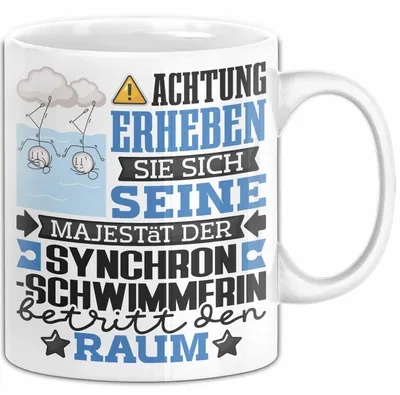 Produktbild von Synchronschwimmerin Geschenk Tasse Lustiger Spruch Erheben Sie Sich Der Synchronschwimmerin Betritt den Raum (Weiß)