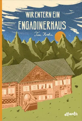 Obrázok produktu pre Wir entern ein Engadinerhaus