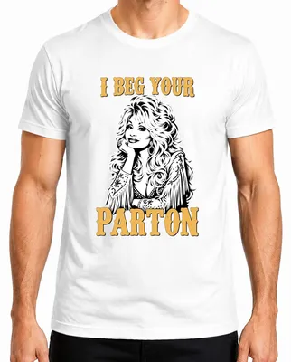Produktbild von I Beg Your Parton Dolly Country Music Nashville Fan Sängerin Herren T-Shirt, Weiß, S