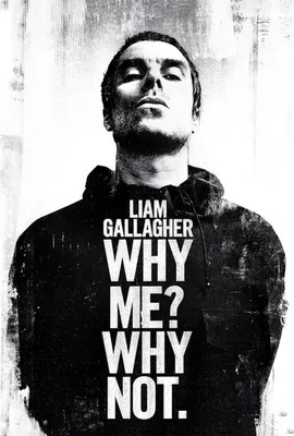 Produktbild von Liam Gallagher - Poster "Why Me Why Not" PM4386 (61 cm x 91,5 cm) (Schwarz/Weiß)