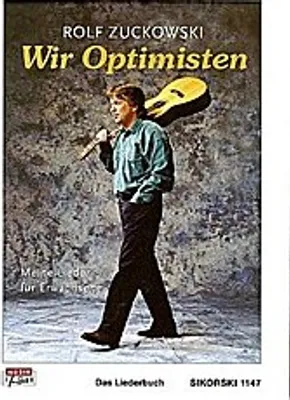 Produktbild von Wir Optimisten. Meine Lieder für Erwachsene