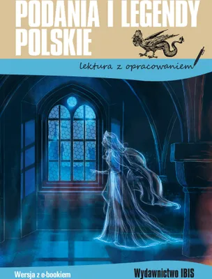 Produktbild von Podania i legendy polskie Lektura z opracowaniem