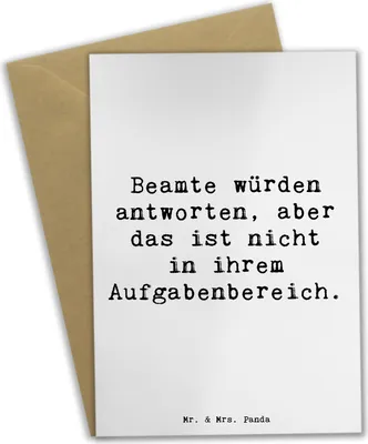 Produktbild von Mr. & Mrs. Panda Glückwunschkarte Spruch Beamtin Humor - Weiß - Geschenk, einladungskarten, Anerkennung, Beamte, Berufsalltag, Berufe, hochzeitskarten, weihnachtskarten