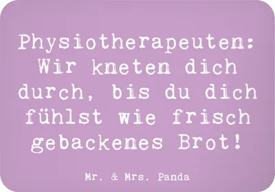 Produktbild von Mr. & Mrs. Panda Magnet Spruch Physiotherapeut Kneten - Lavendeltraum - Geschenk, wohltuend, Motivmagnete, Therapiespezialist, Hingabe, Muskelbehandlung, Berufe