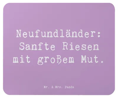 Produktbild von Mr. & Mrs. Panda Mauspad Spruch Neufundländer Liebe - Lavendeltraum - Geschenk, Hunderasse, Geborgenheit, Loyalität, Mouse Pad, sanfter Hunde, Hunderassen, Mousepad, pc