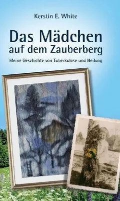 Produktbild von Das Mädchen auf dem Zauberberg