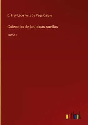 Produktbild von Colección de las obras sueltas