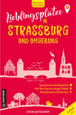 Obrázok produktu pre Lieblingsplätze in Straßburg und Umgebung