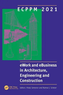 Produktbild von ECPPM 2021 - eWork and eBusiness in Architecture, Engineering and Construction