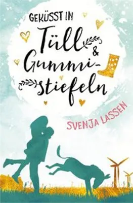 Immagine prodotto di Geküsst in Tüll & Gummistiefeln