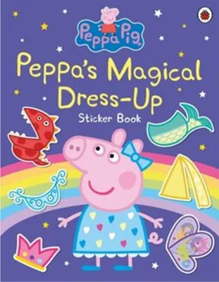 Imagen del producto de Peppa Pig: Peppa's Magical Dress-Up Sticker Book