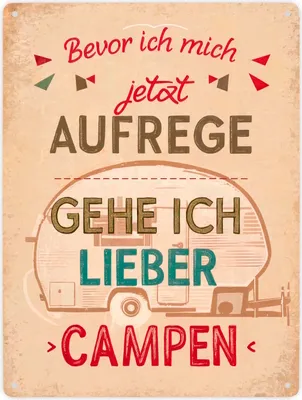 Produktbild von Camping Metallschild XXL in 28x38 cm - Lieber Campen als aufregen