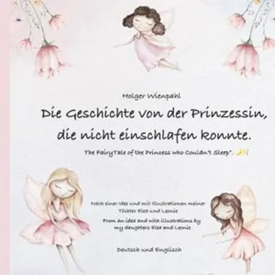 Produktbild von Die Geschichte von der Prinzessin die nicht einschlafen konnte